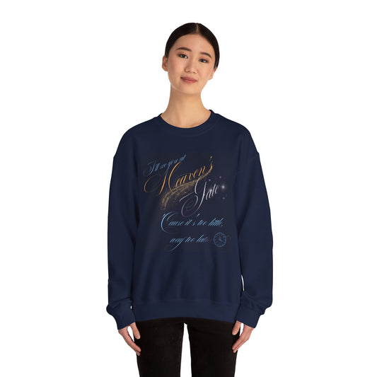 Crewneck Sweatshirt Too Little, Too Late Song Laufey - "A Matter of Time"